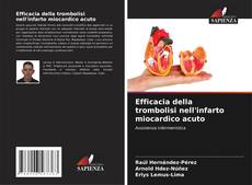 Capa do livro de Efficacia della trombolisi nell'infarto miocardico acuto 