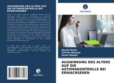 Capa do livro de AUSWIRKUNG DES ALTERS AUF DIE ASTHMAKONTROLLE BEI ERWACHSENEN 