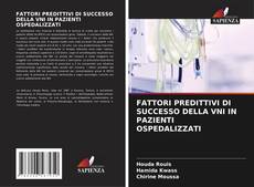FATTORI PREDITTIVI DI SUCCESSO DELLA VNI IN PAZIENTI OSPEDALIZZATI的封面