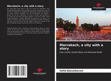Marrakech, a city with a story kitap kapağı