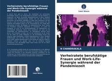 Bookcover of Verheiratete berufstätige Frauen und Work-Life-Synergie während der Pandemiezeit