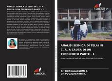Capa do livro de ANALISI SISMICA DI TELAI IN C. A. A CAUSA DI UN TERREMOTO PARTE - 1 