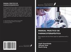 Bookcover of MANUAL PRÁCTICO DE FARMACOTERAPÉUTICA