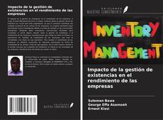 Bookcover of Impacto de la gestión de existencias en el rendimiento de las empresas