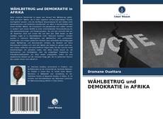 Portada del libro de WÄHLBETRUG und DEMOKRATIE in AFRIKA