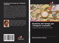 Copertina di Gestione del tempo per i dirigenti scolastici