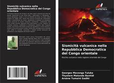 Capa do livro de Sismicità vulcanica nella Repubblica Democratica del Congo orientale 