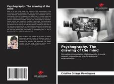 Psychography. The drawing of the mind kitap kapağı