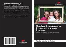 Portada del libro de Marriage Sacredness in Contemporary Legal Systems