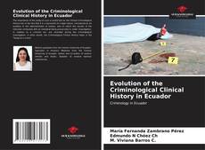 Portada del libro de Evolution of the Criminological Clinical History in Ecuador
