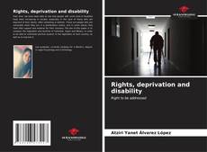 Capa do livro de Rights, deprivation and disability 