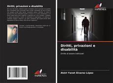 Couverture de Diritti, privazioni e disabilità