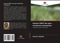Capa do livro de Analyse SWOT des agro-entreprises émergentes 