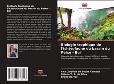 Обложка Biologie trophique de l'ichtyofaune du bassin du Peixe - Boi