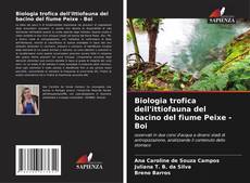 Capa do livro de Biologia trofica dell'ittiofauna del bacino del fiume Peixe - Boi 