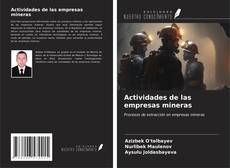 Actividades de las empresas mineras kitap kapağı