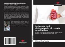 Buchcover von Incidence and determinants of chronic renal failure