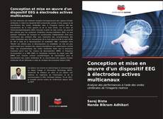 Buchcover von Conception et mise en œuvre d'un dispositif EEG à électrodes actives multicanaux