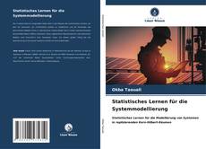 Bookcover of Statistisches Lernen für die Systemmodellierung