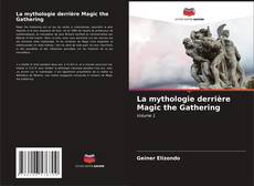 Buchcover von La mythologie derrière Magic the Gathering