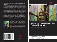 Portada del libro de Sentence remission in the Federal District