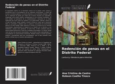 Capa do livro de Redención de penas en el Distrito Federal 
