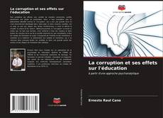 La corruption et ses effets sur l'éducation kitap kapağı