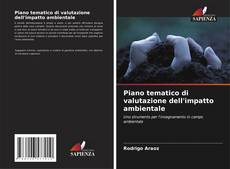 Copertina di Piano tematico di valutazione dell'impatto ambientale