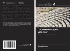 Bookcover of Un patrimonio por valorizar