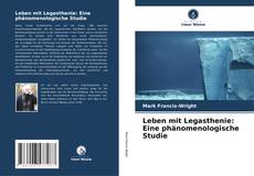 Capa do livro de Leben mit Legasthenie: Eine phänomenologische Studie 