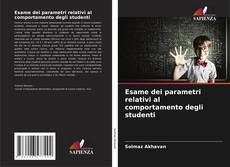 Capa do livro de Esame dei parametri relativi al comportamento degli studenti 