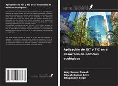 Portada del libro de Aplicación de IOT y TIC en el desarrollo de edificios ecológicos