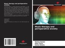 Capa do livro de Music therapy and perioperative anxiety 