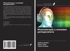 Buchcover von Musicoterapia y ansiedad perioperatoria