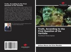 Truth, According to the First Question of De Veritate kitap kapağı