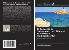 Обложка El Convenio de Salvamento de 1989 y el salvamento medioambiental