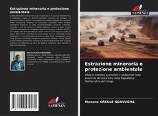 Buchcover von Estrazione mineraria e protezione ambientale
