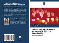 Buchcover von Tweets von ägyptischen Meinungsführern zur Demokratie