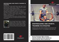 Couverture de BODYBUILDING AND SPORTS TRAINING IN ATHLETES