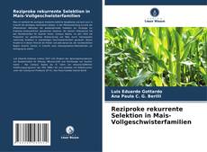Buchcover von Reziproke rekurrente Selektion in Mais-Vollgeschwisterfamilien