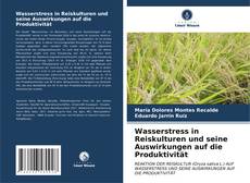 Capa do livro de Wasserstress in Reiskulturen und seine Auswirkungen auf die Produktivität 