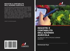 REGISTRI E CONTABILITÀ DELL'AZIENDA AGRICOLA的封面