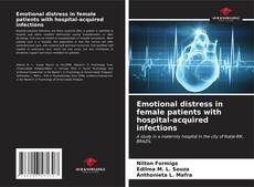 Buchcover von Emotional distress in female patients with hospital-acquired infections