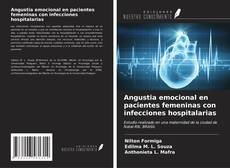 Capa do livro de Angustia emocional en pacientes femeninas con infecciones hospitalarias 