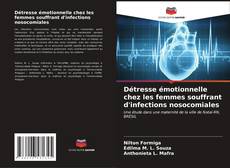 Capa do livro de Détresse émotionnelle chez les femmes souffrant d'infections nosocomiales 