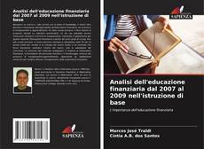 Portada del libro de Analisi dell'educazione finanziaria dal 2007 al 2009 nell'istruzione di base