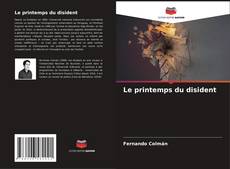 Bookcover of Le printemps du disident