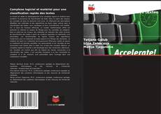 Buchcover von Complexe logiciel et matériel pour une classification rapide des textes