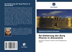 Capa do livro de Re-Datierung der Burg Pharos in Alexandria 