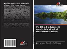 Modello di educazione ambientale ai valori della conservazione kitap kapağı